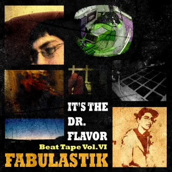 It's The DR. Flavor by Fabulastik