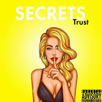 Secrets by Trust