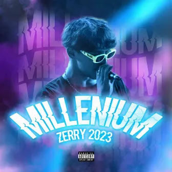 MILLENIUM by ZERRY