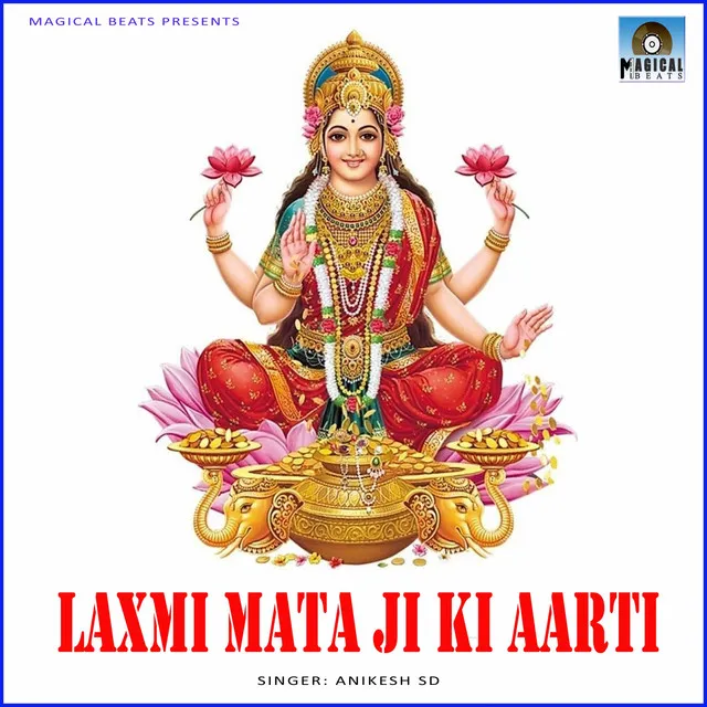 Laxmi Mata Ji Ki Aarti