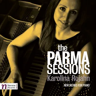 The Parma Sessions by Karolina Rojahn