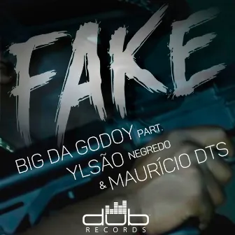 Fake by Big Da Godoy