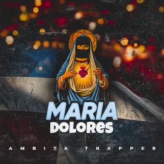 Maria Dolores by Ambita Trapper