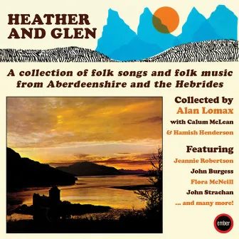 Heather & Glen by Alan Lomax