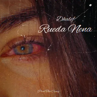 Rueda Nena by Dhalef