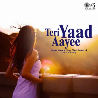 Teri Yaad Aayee by Shahid Ali Khan