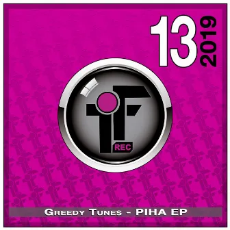 Piha EP by Greedytunes