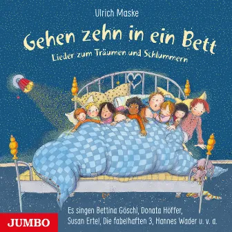 Gehen zehn in ein Bett (Lieder zum Träumen und Schlummern) by Susan Ertel