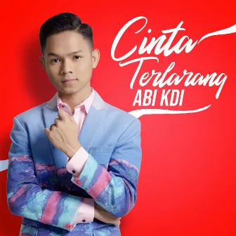 Cinta Terlarang by Abi KDI