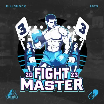 Fight Master by Pillshock