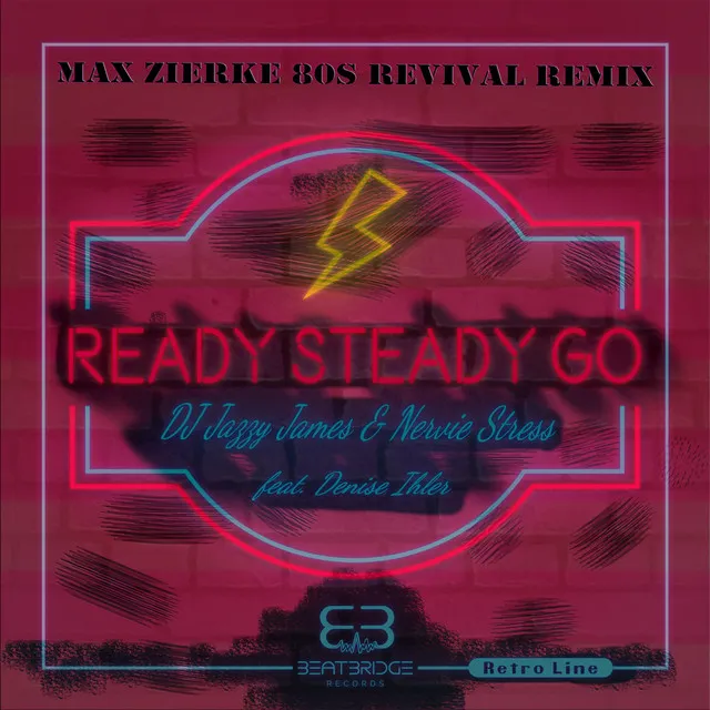 Ready Steady Go - Max Zierke 80s Revival Remix