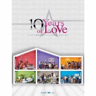 10 Years of Love บทเพลงรักจากเดอะสตาร์ by Unknown Artist