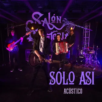 Sólo Así (Acústico) by Salon Victoria