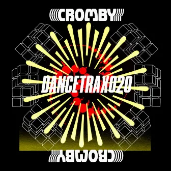 Dance Trax, Vol. 20 by Cromby