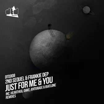 Just For Me & You by 2nd Sequel