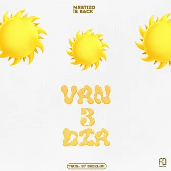 Van 3 Día by Mestizo Is Back