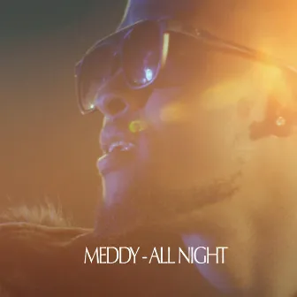 All Night by Meddy