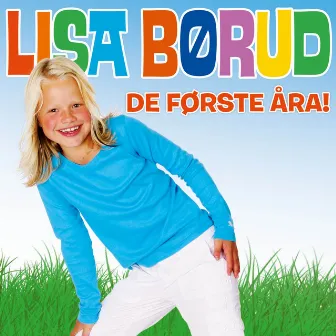 De Første Åra by Lisa Børud