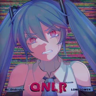 QNLR by LONETOWER