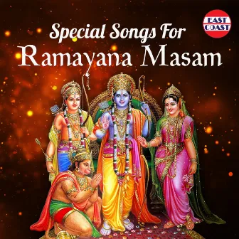 Special Songs For Ramayana Masam by Kavalam Sreekumar