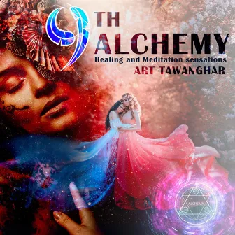 9th Alchemy Healing and Meditation sensations by Unknown Artist