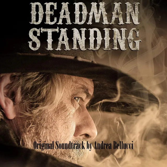 Deadman Standing (Original Motion Picture Soundtrack)