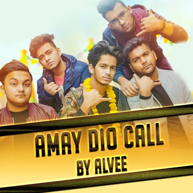 Amay Dio Call