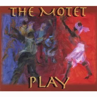 Play by The Motet