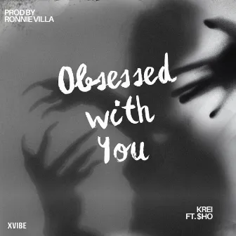 Obsessed With You by Krei