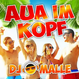 Aua im Kopf by DJ Malle