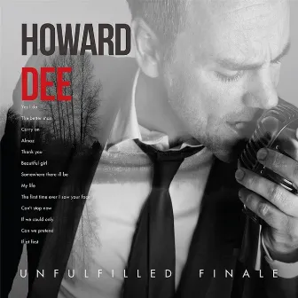 Unfulfilled Finale by Howard Dee