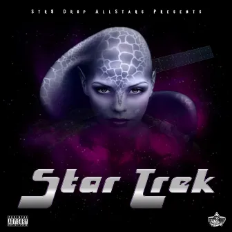 Star Trek (feat. Lame Genius & King Stevie D.) by PC On Tha Track