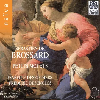 Brossard & Grigny: Petits motets et hymnes (Arr. for Voice and Keyboard) by Isabelle Desrochers