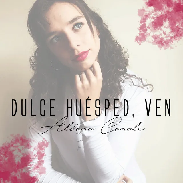 Dulce Huésped, Ven