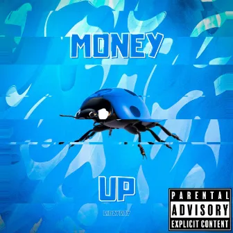 Money Up by Ridzyray