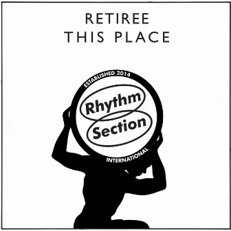 This Place by Retiree