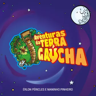 Aventuras da Terra Gaúcha by Érlon Péricles