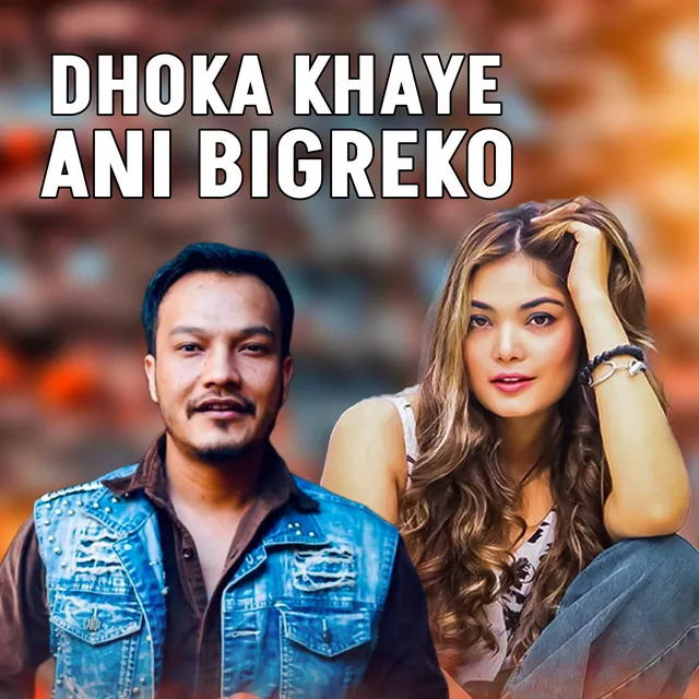 Dhoka Khaye Ani Bigreko (Extended Version)