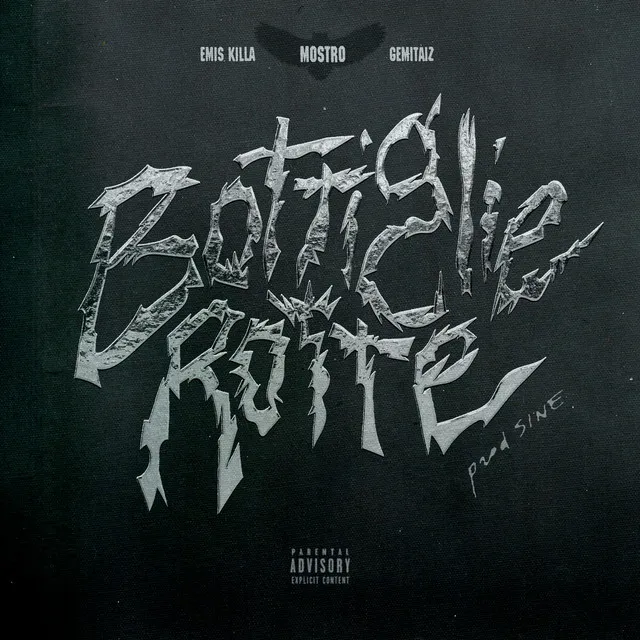 Bottiglie rotte (feat. Emis Killa & Gemitaiz)