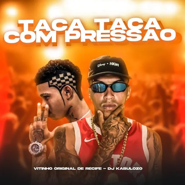 Taca Taca Com Pressão