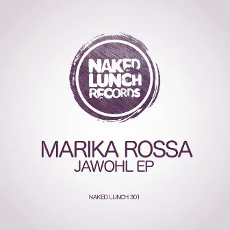 Jawohl EP by Marika Rossa