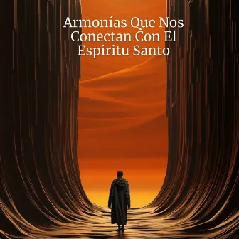 Armonia Que Nos Conectan Con El Espiritu Santo by Coro de Schoenstatt