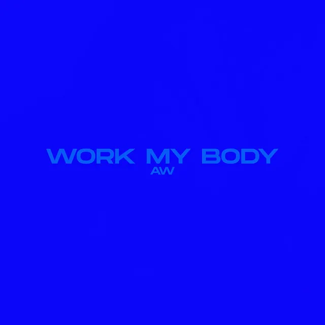 Work My Body