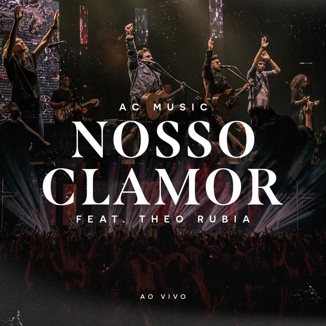 Nosso Clamor - Ao Vivo