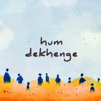 Hum Dekhenge by NBN