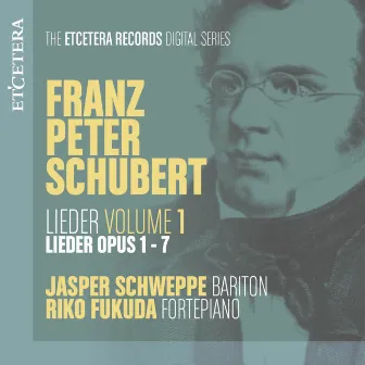 Schubert: Lieder, Vol. 1: Op. 1-7 by Riko Fukuda