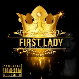 First Lady by Cherry Gotbarz