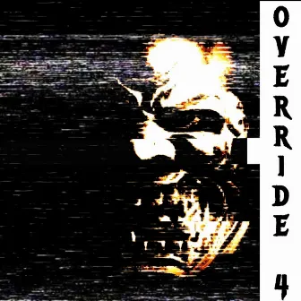 Override 4 by A.D.phonkes