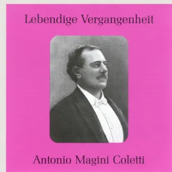 Lebendige Vergangenheit - Antonio Magini-Coletti by Antonio Magini - Coletti