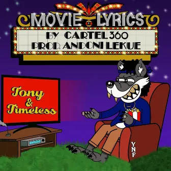 Movie Lyrics by Cartel 360